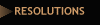RESOLUTIONS